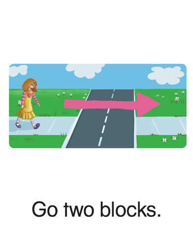 91 Go two blocks.
