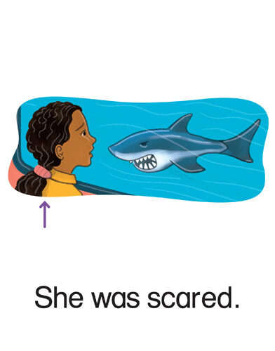 29 She was scared.