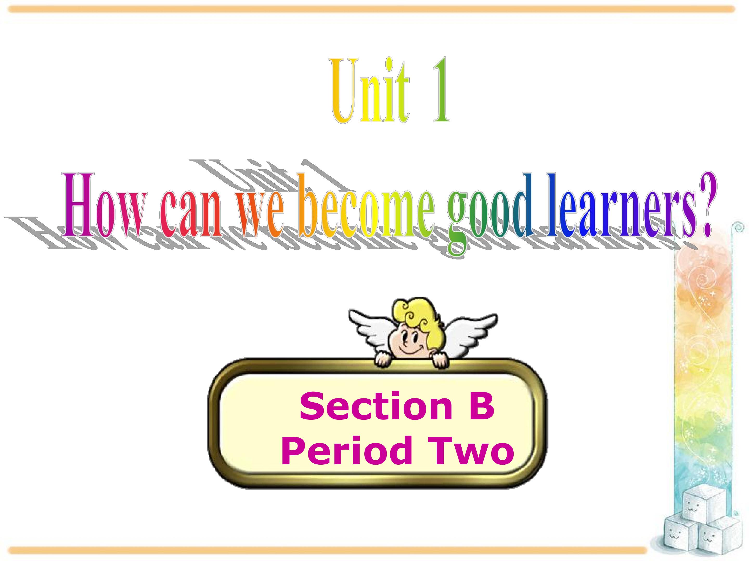 How can we become good learners SectionB