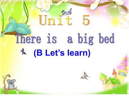 Unit5 There is a big bed