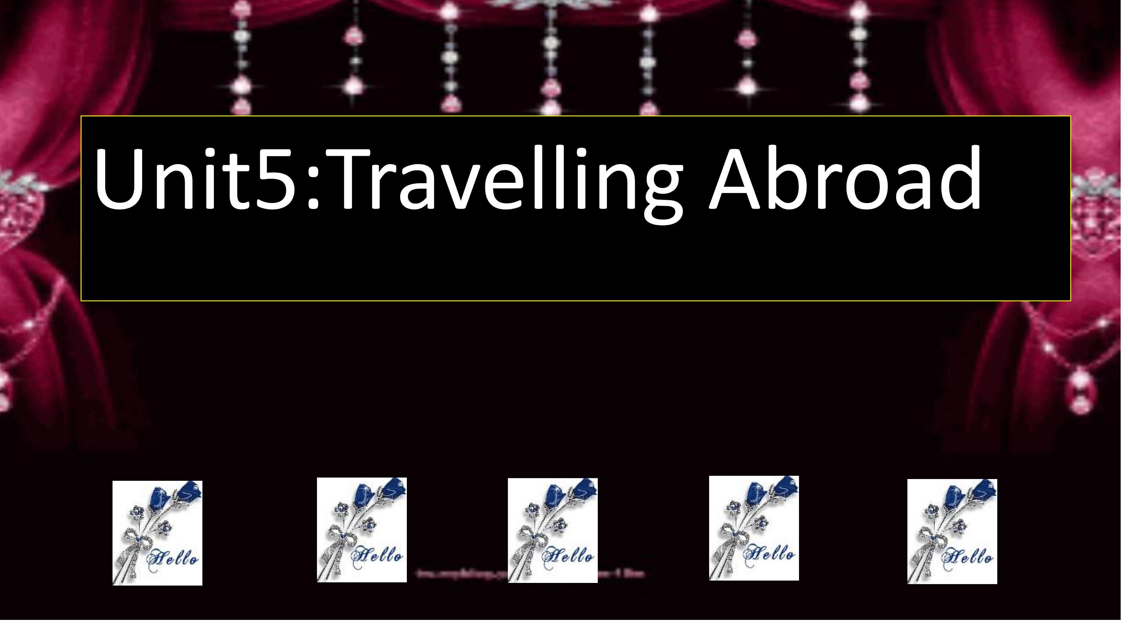 Travelling Abroad