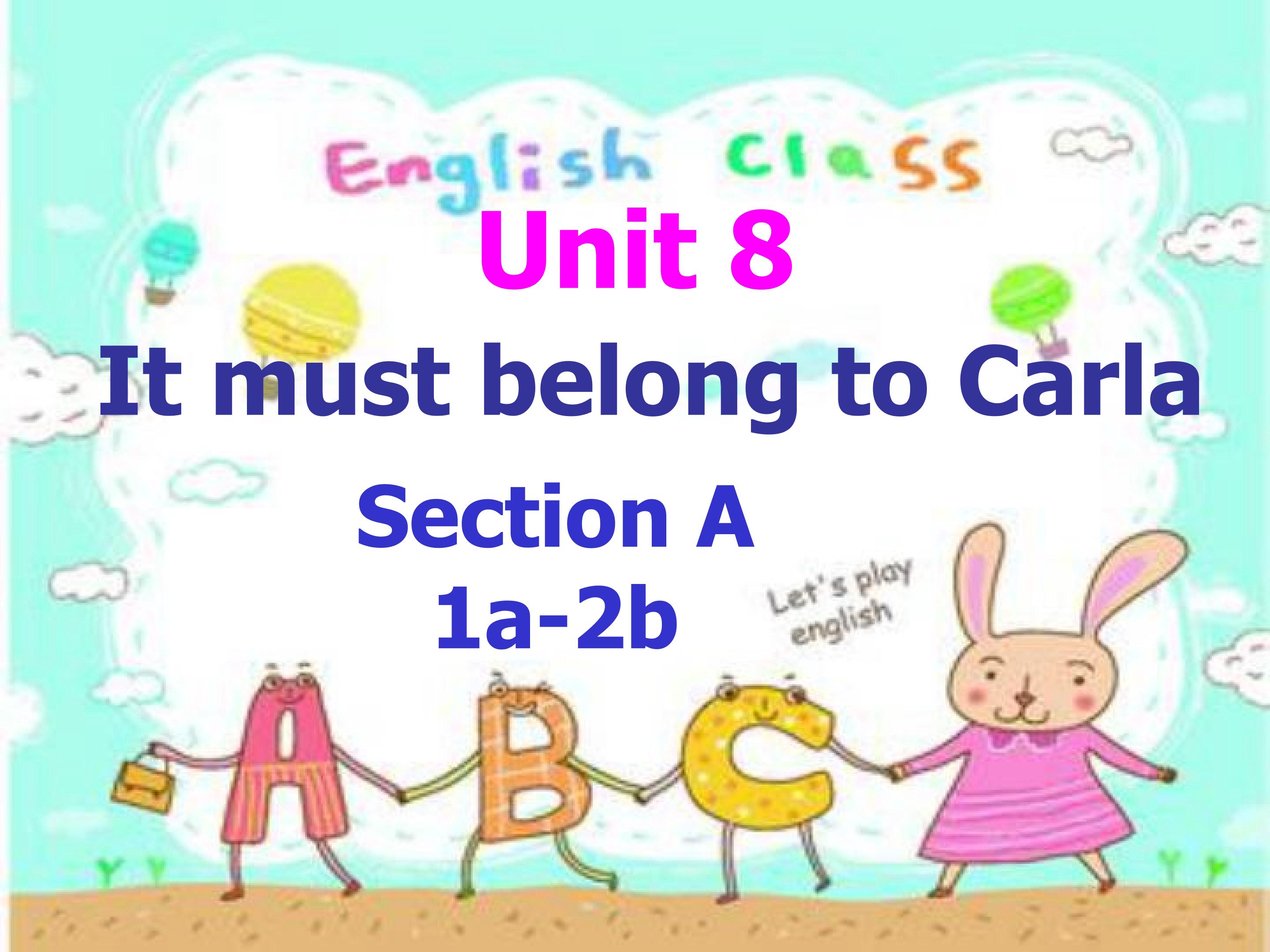 It must belong to Carla  section A