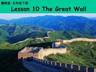 Lesson10 The Great Wall