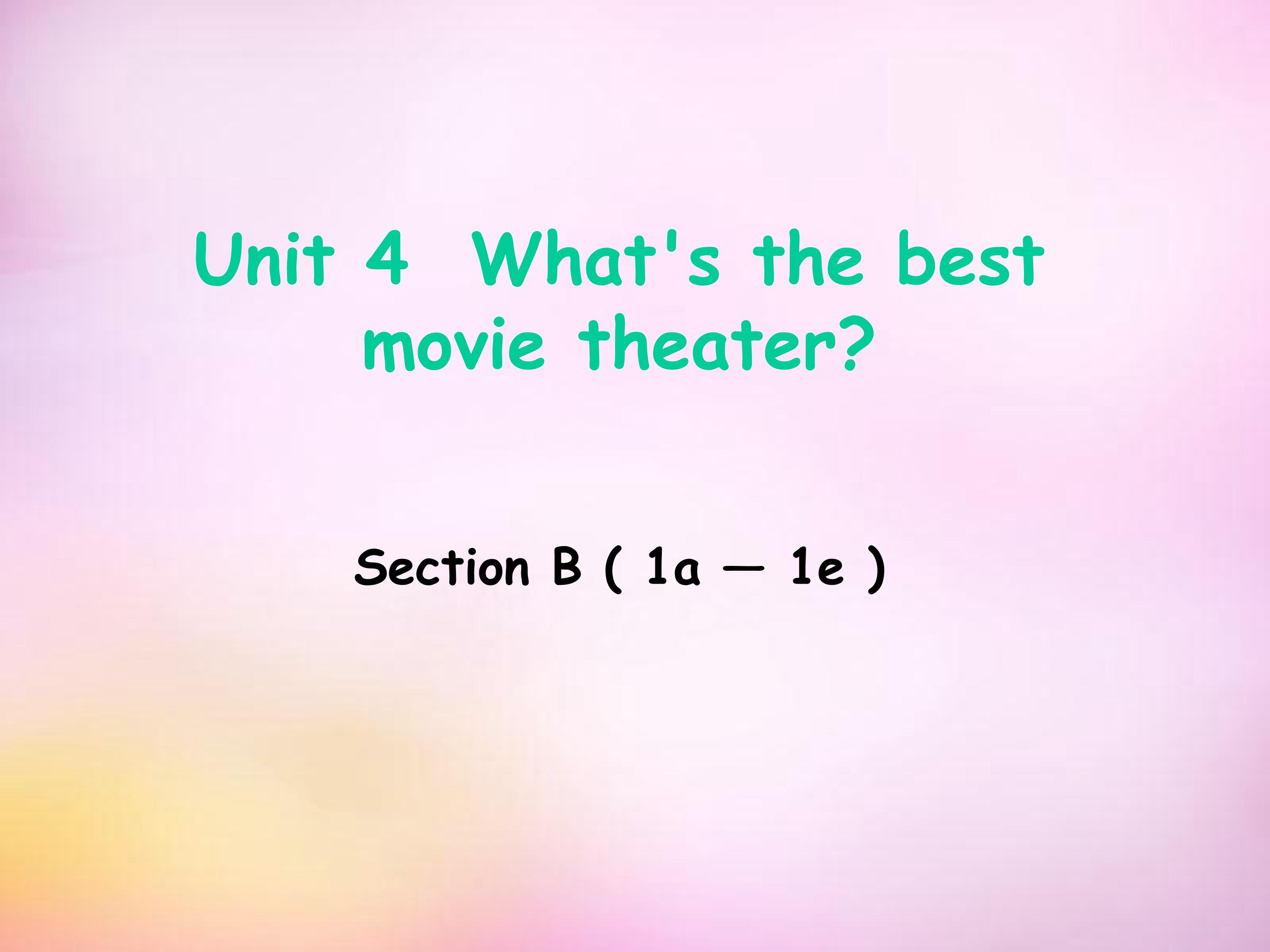 What's the best movie theater SectionB