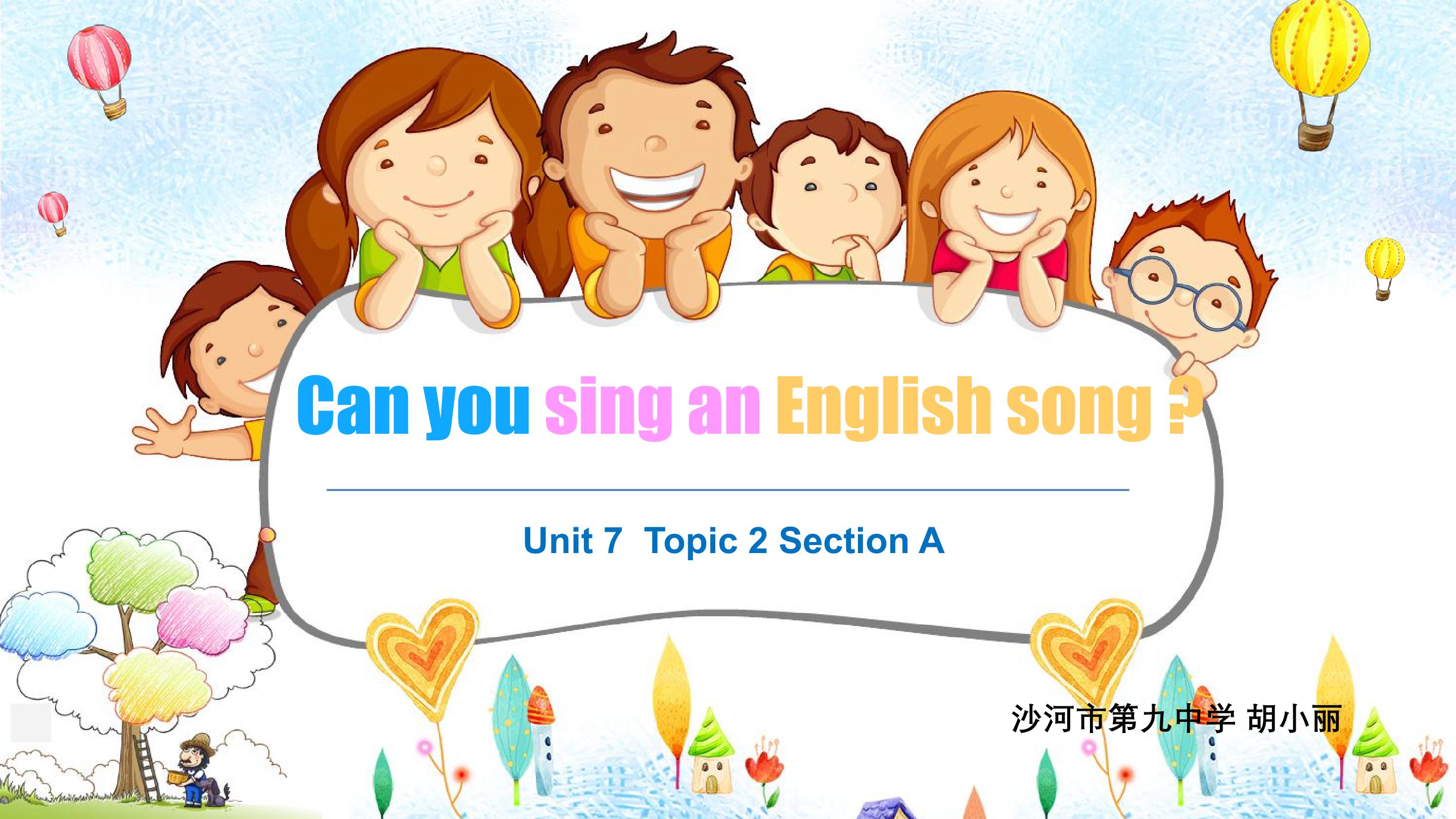 Can you sing an English song？
