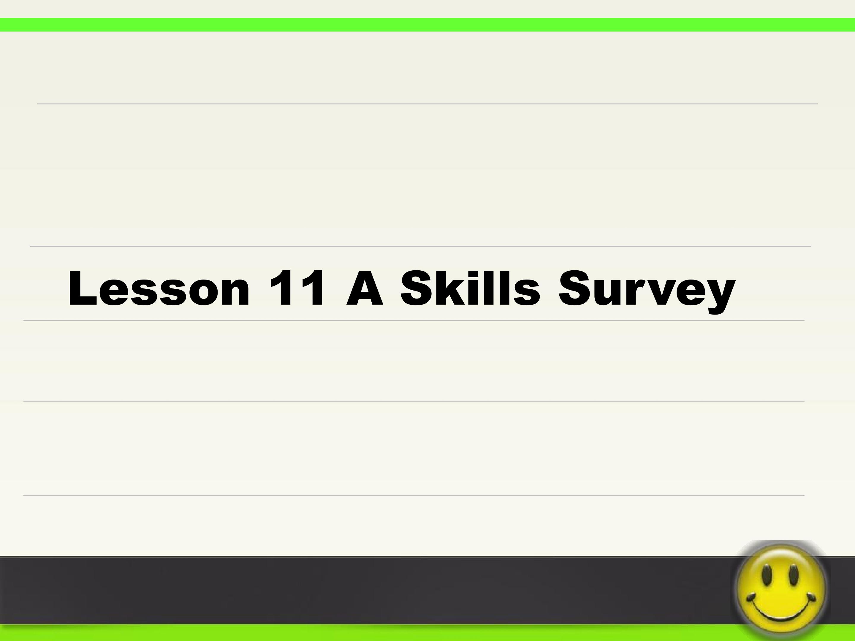 A Skills Survey