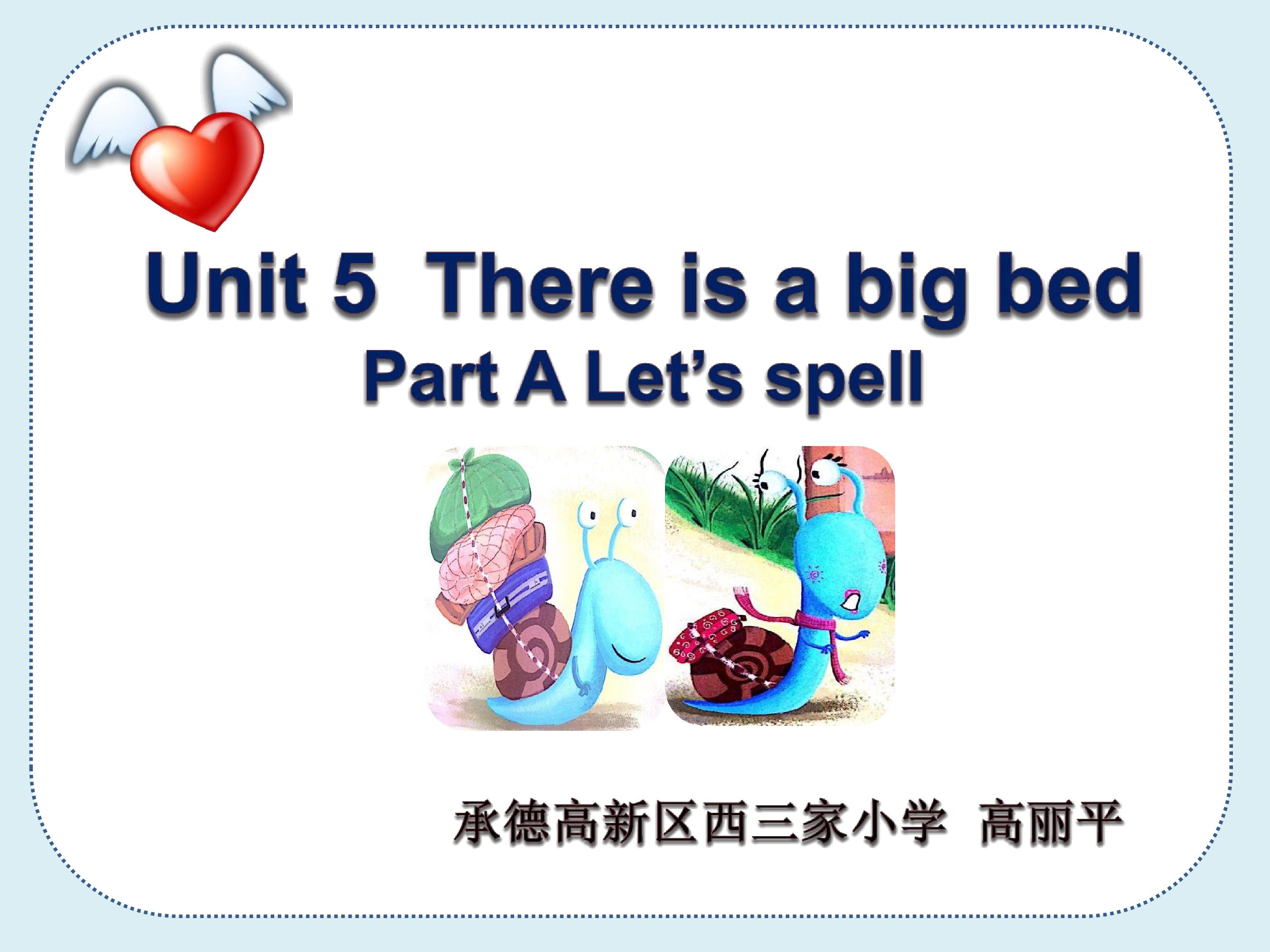 Unit 5 A Let's spell