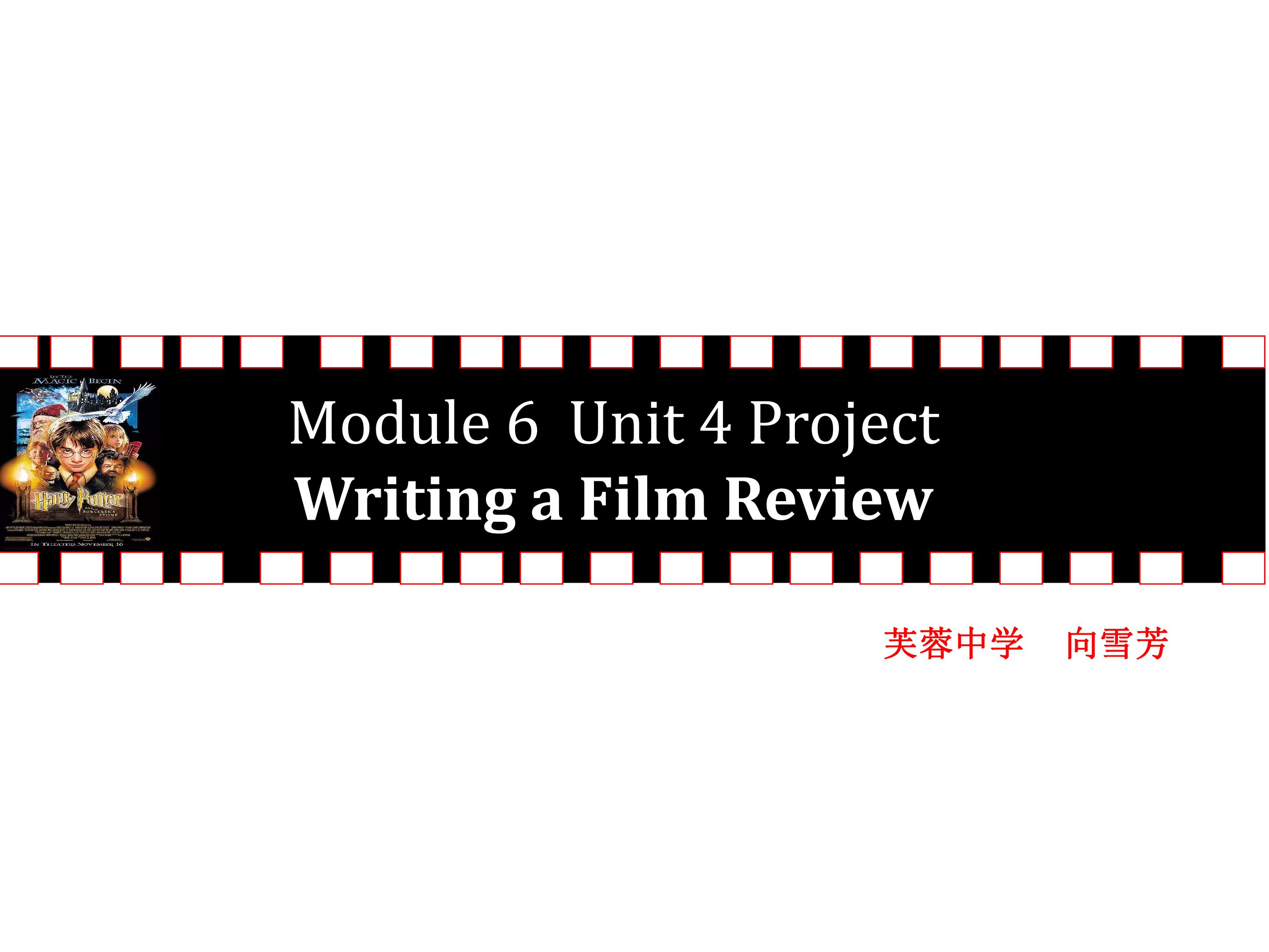 M8U4 Project Writing a film review