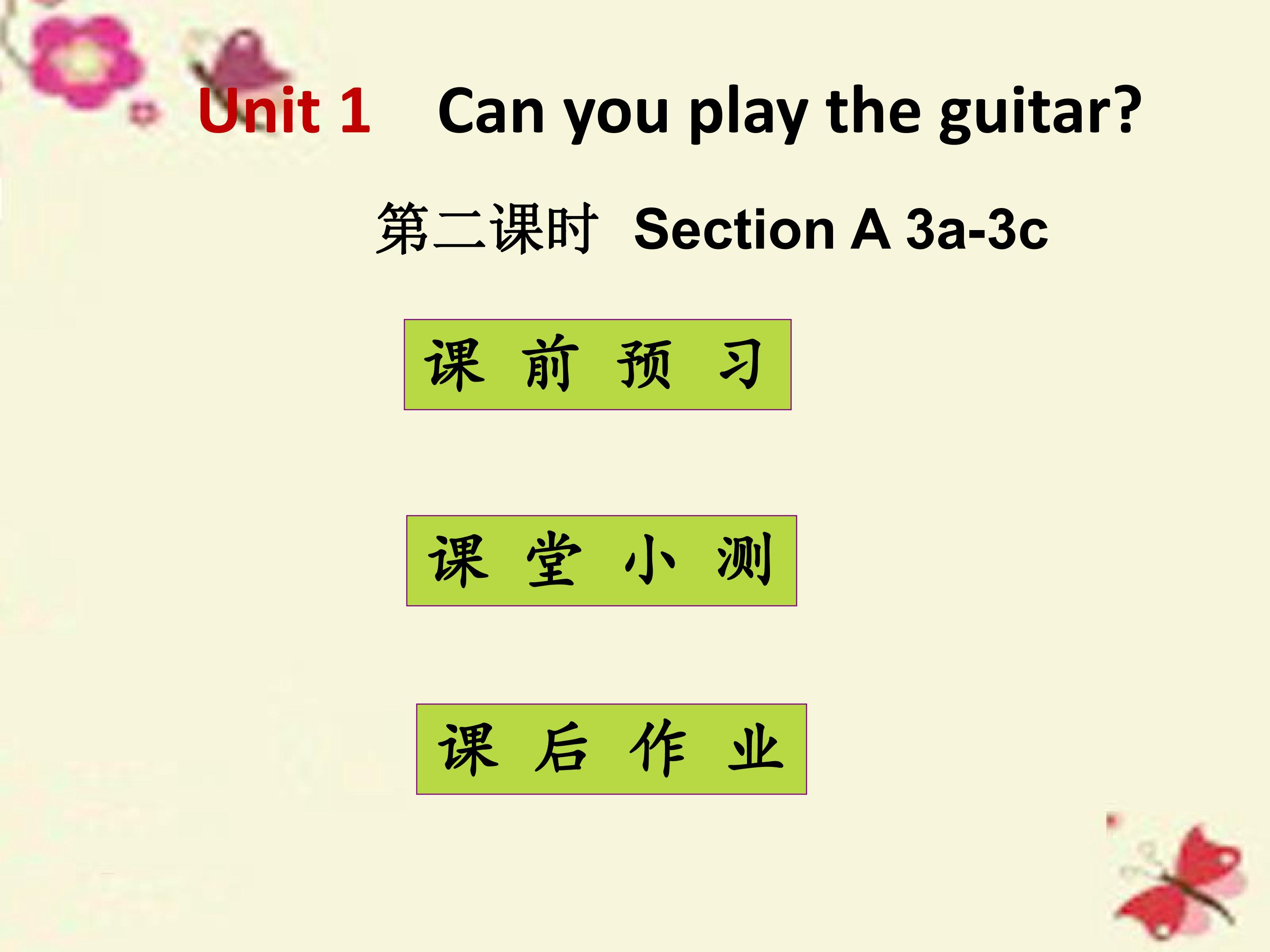 Can you play the guitar Section A