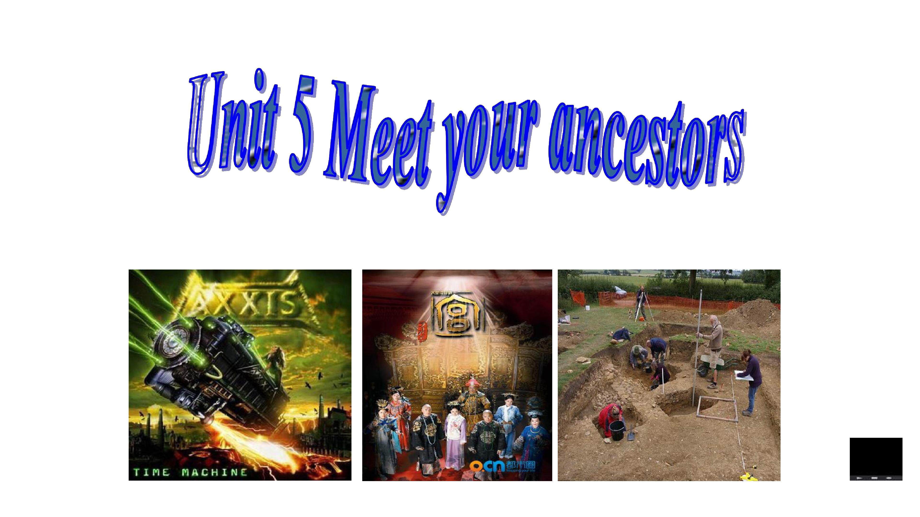 meeting your ancestors