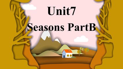 Unit7  Seasons PartB