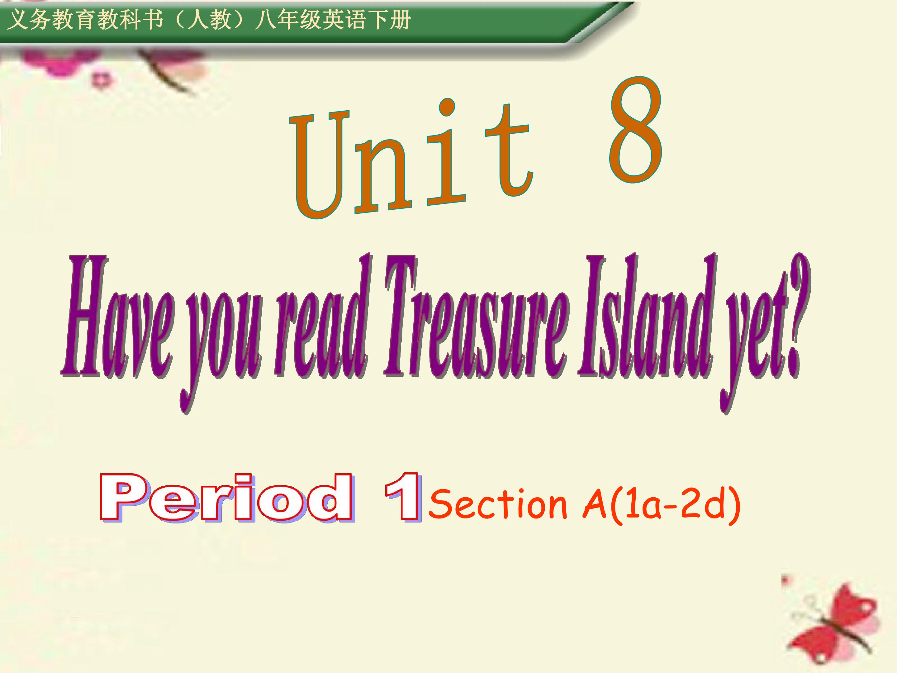 Have you read Treasure Island yet