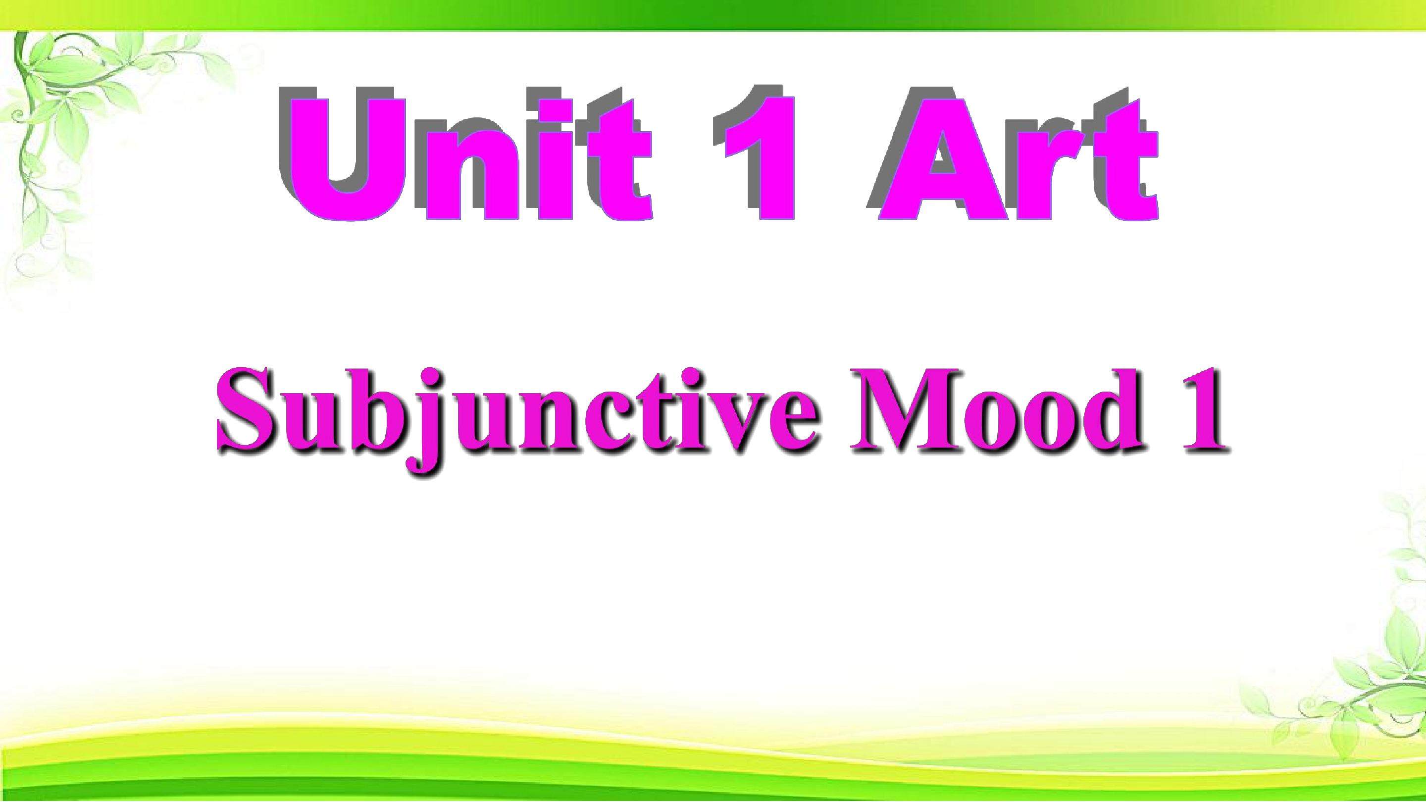Subjunctive Mood 1