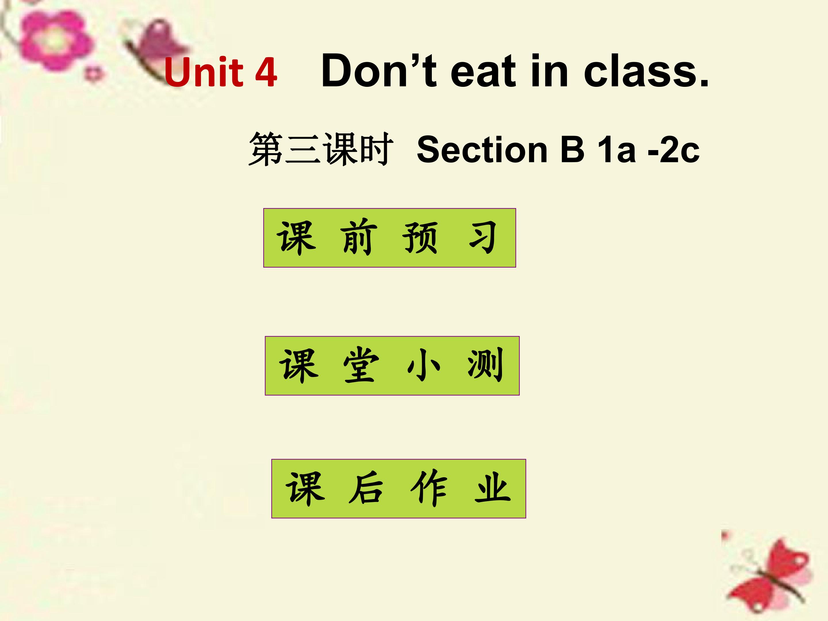 Don’t eat in class Section B