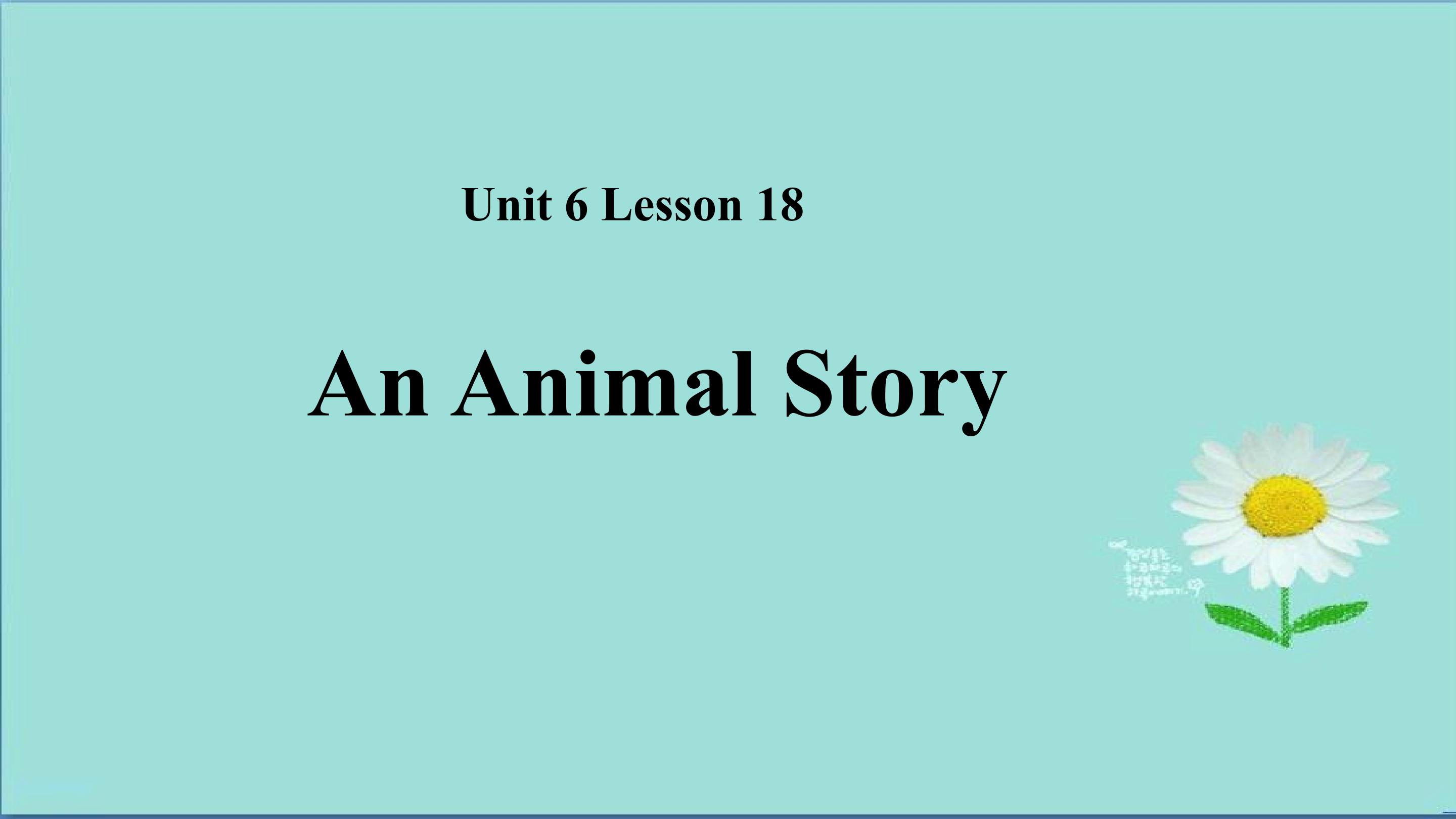 An animal story