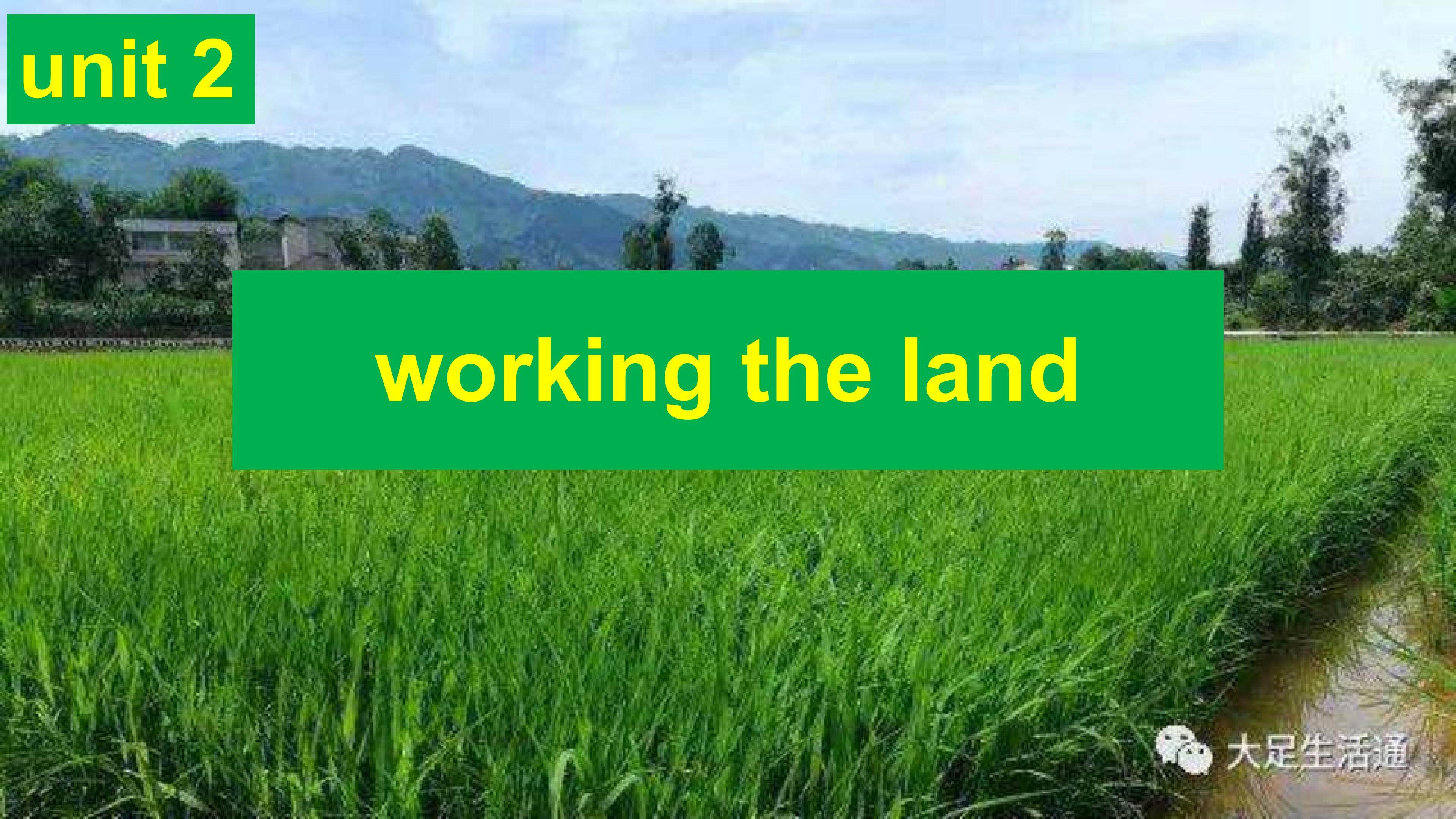 working the land