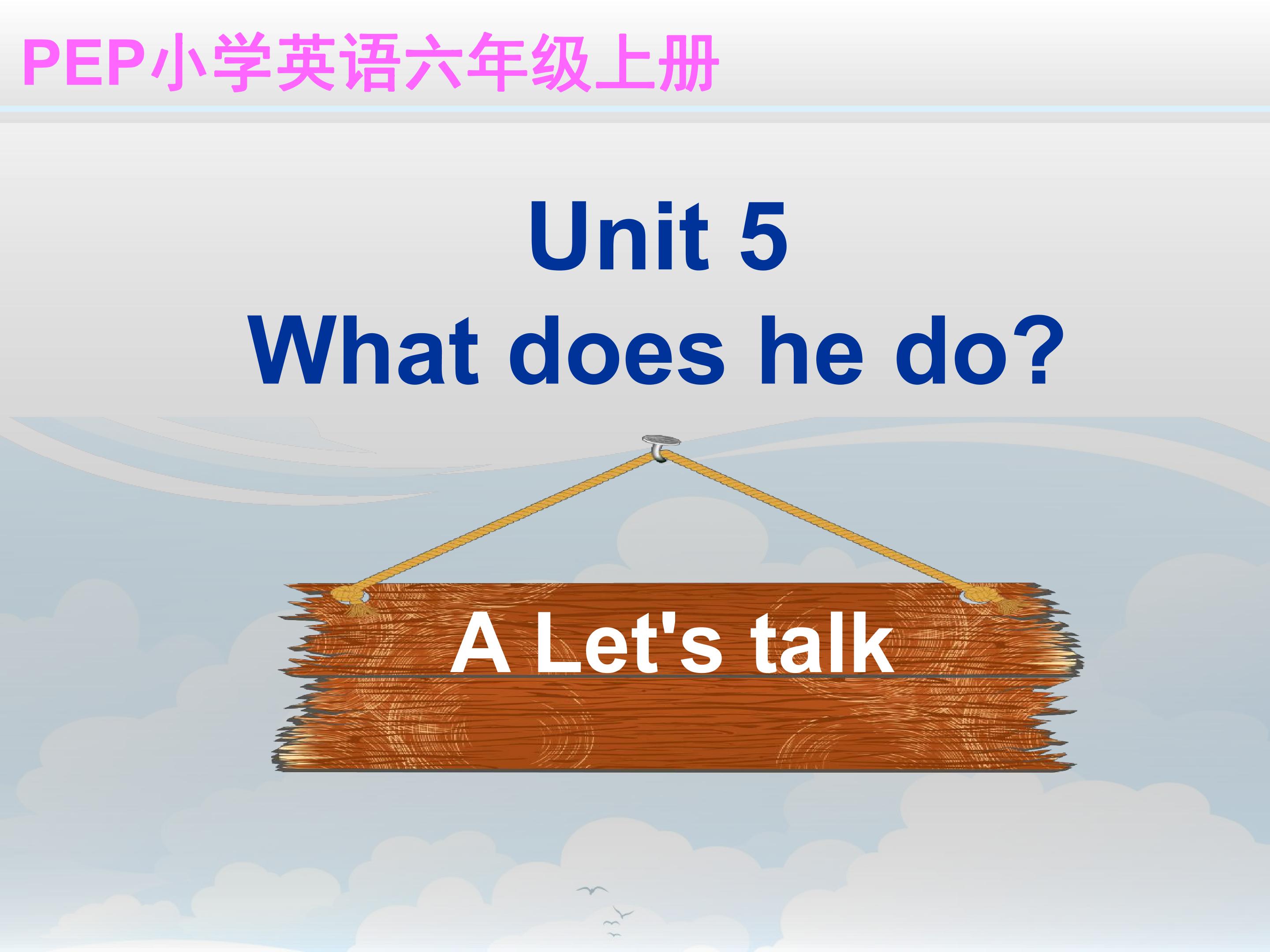 Unit 5 What Does he Do 1