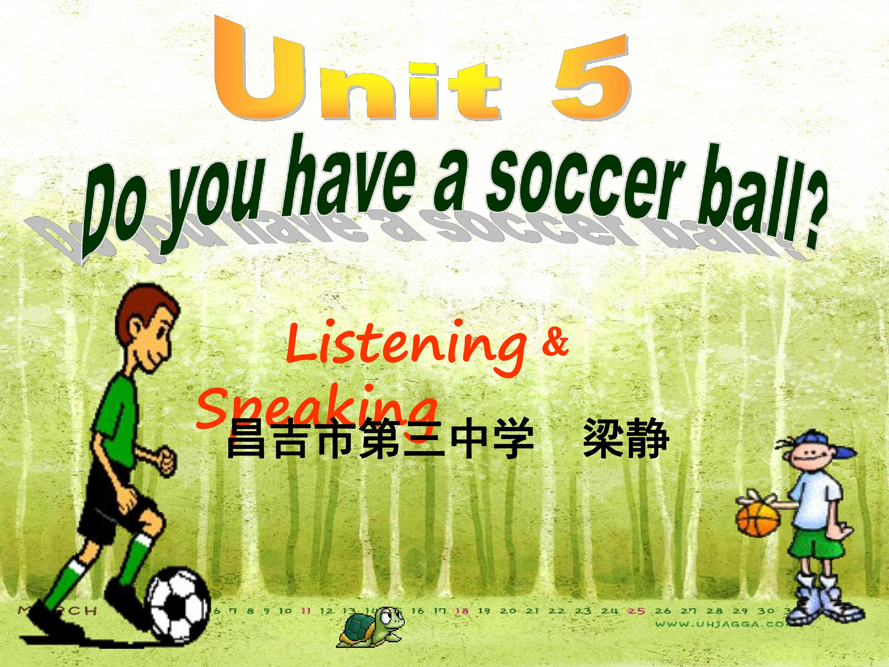 Unit 5 Do you have a soccer ball?
