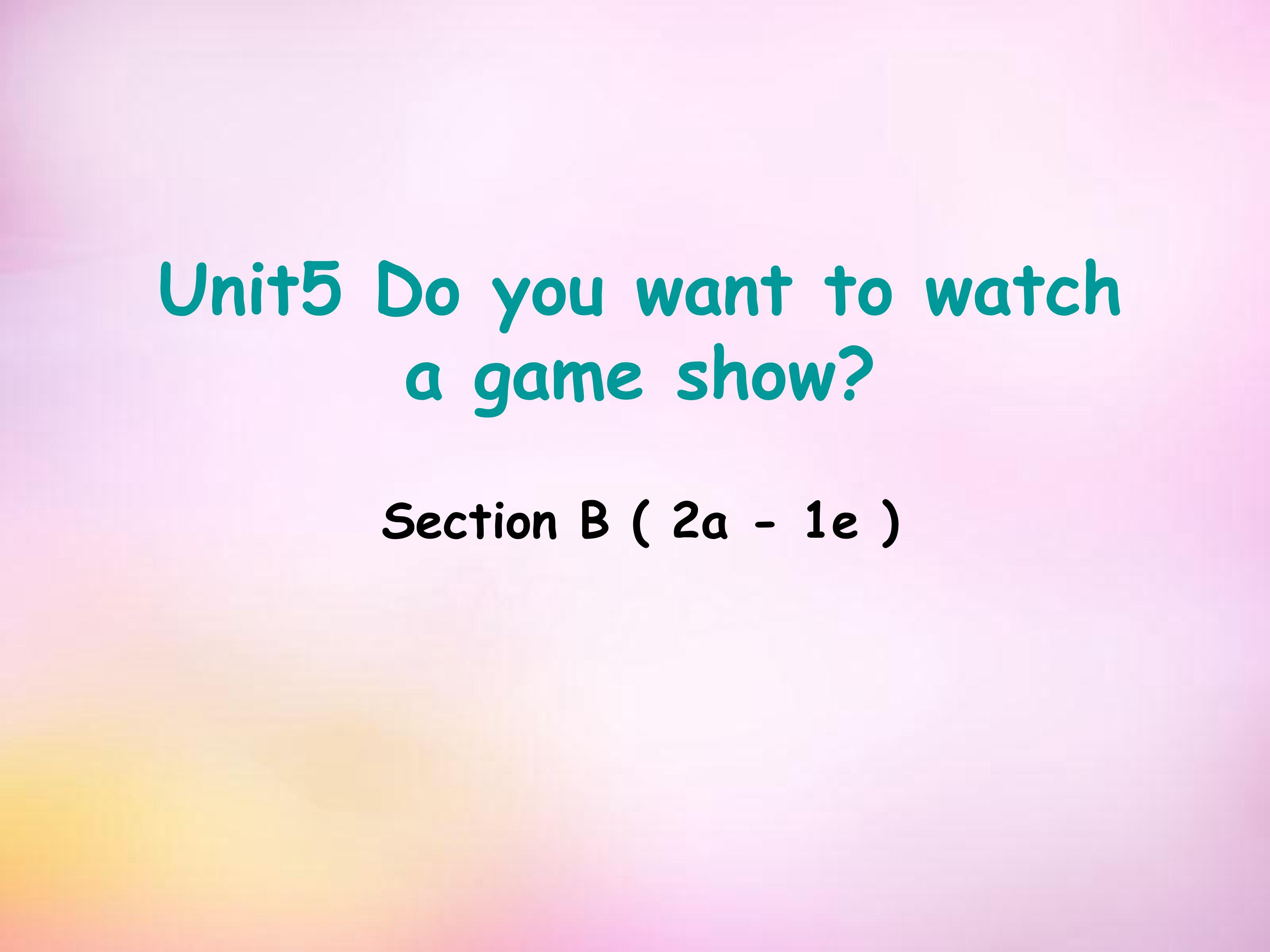 Do you want to watch a game show