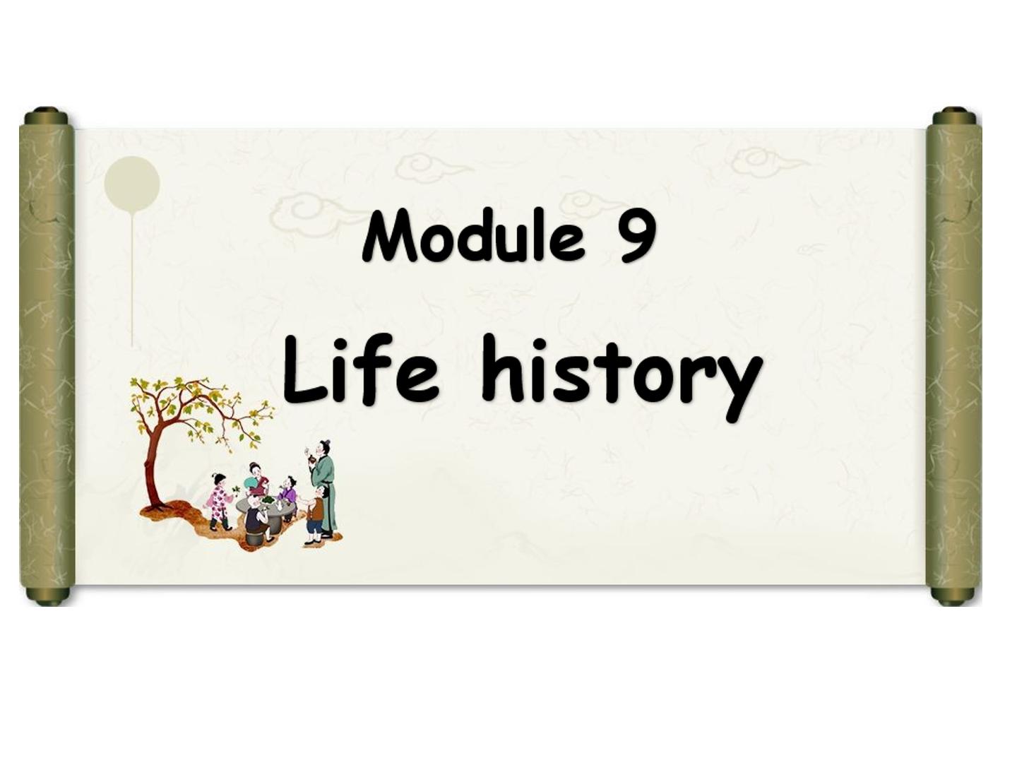 Module9 Life history Unit1 课件