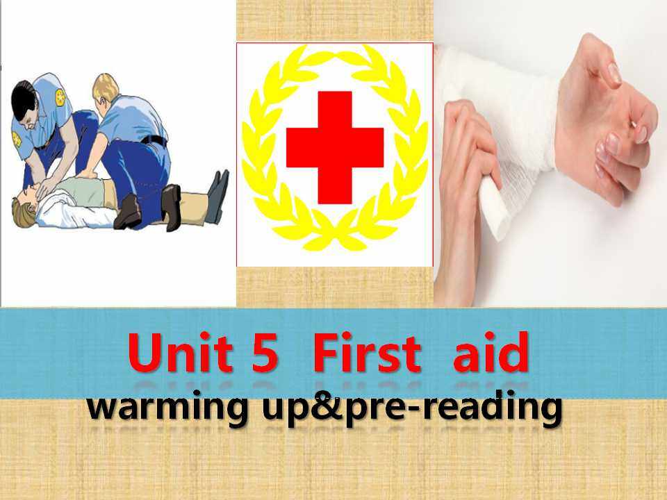 Book5 Unit5 First aid