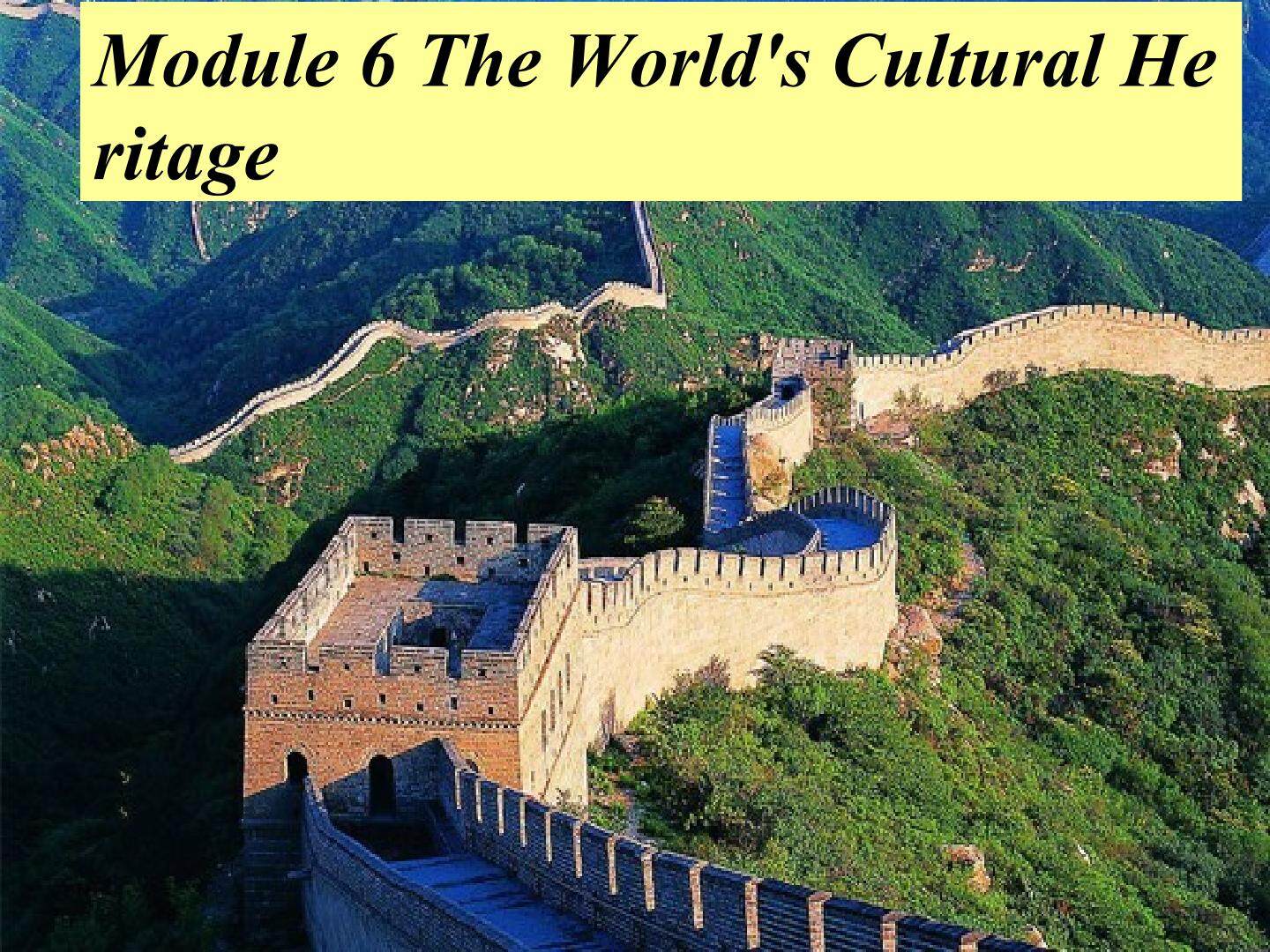 The World's Cultural Heritage