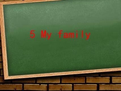 My family