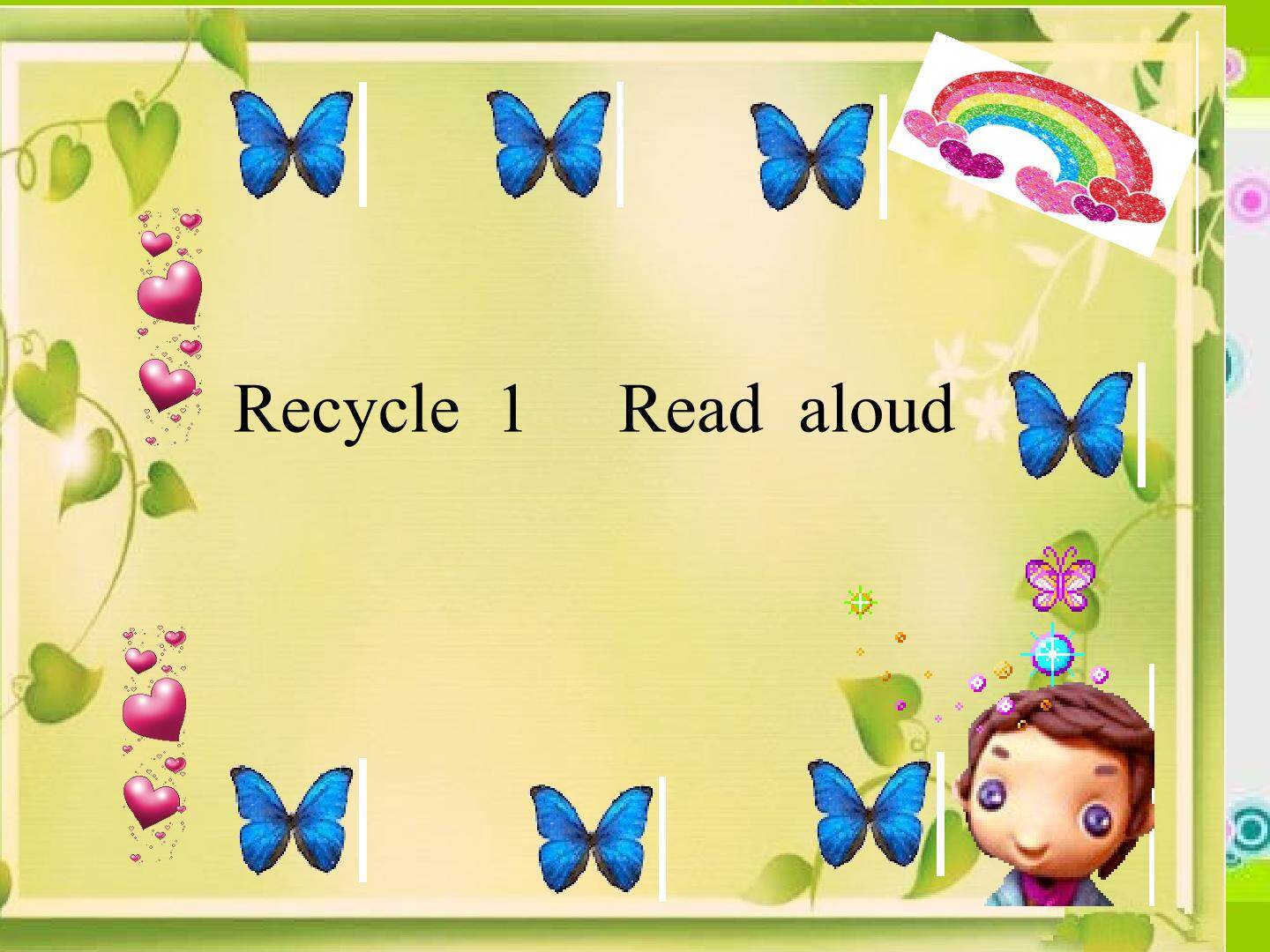 Recycle 1 Read aloud