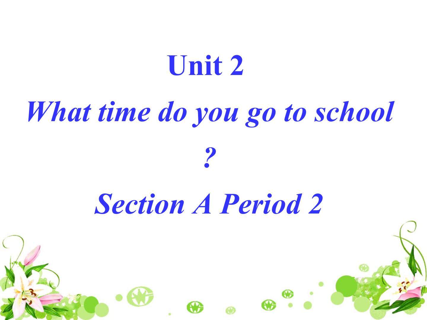 七下unit2 sectionA