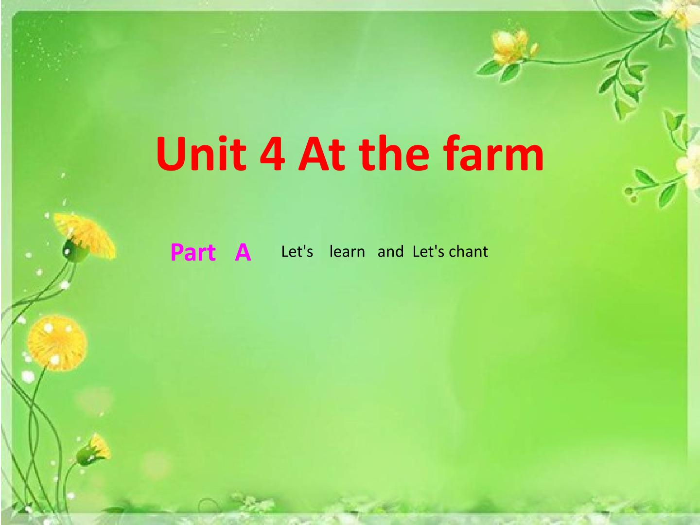 unit4 at the farm