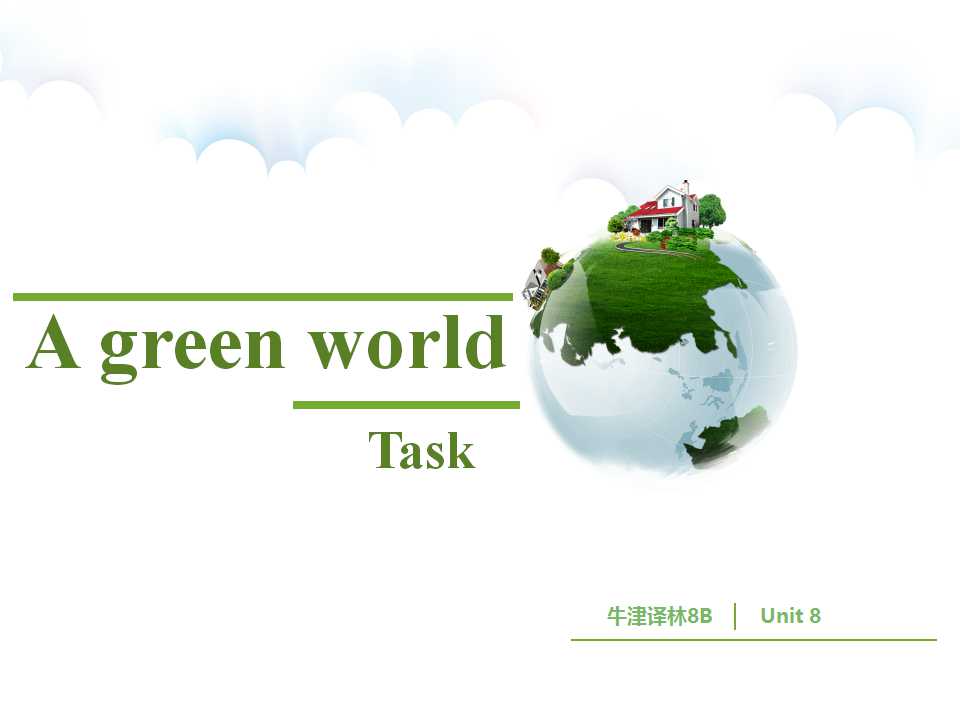 Unit 8 A green world