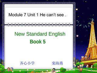 Module & Unit 1 He can't see .