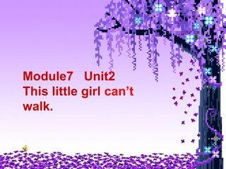 Module7Unit2 This little girl can't walk