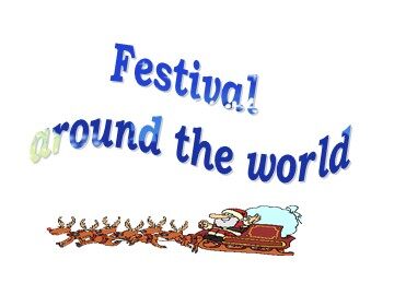 Unit 1 Festivals around the world