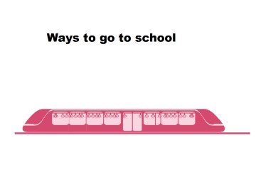 Ways to go to school_课件1