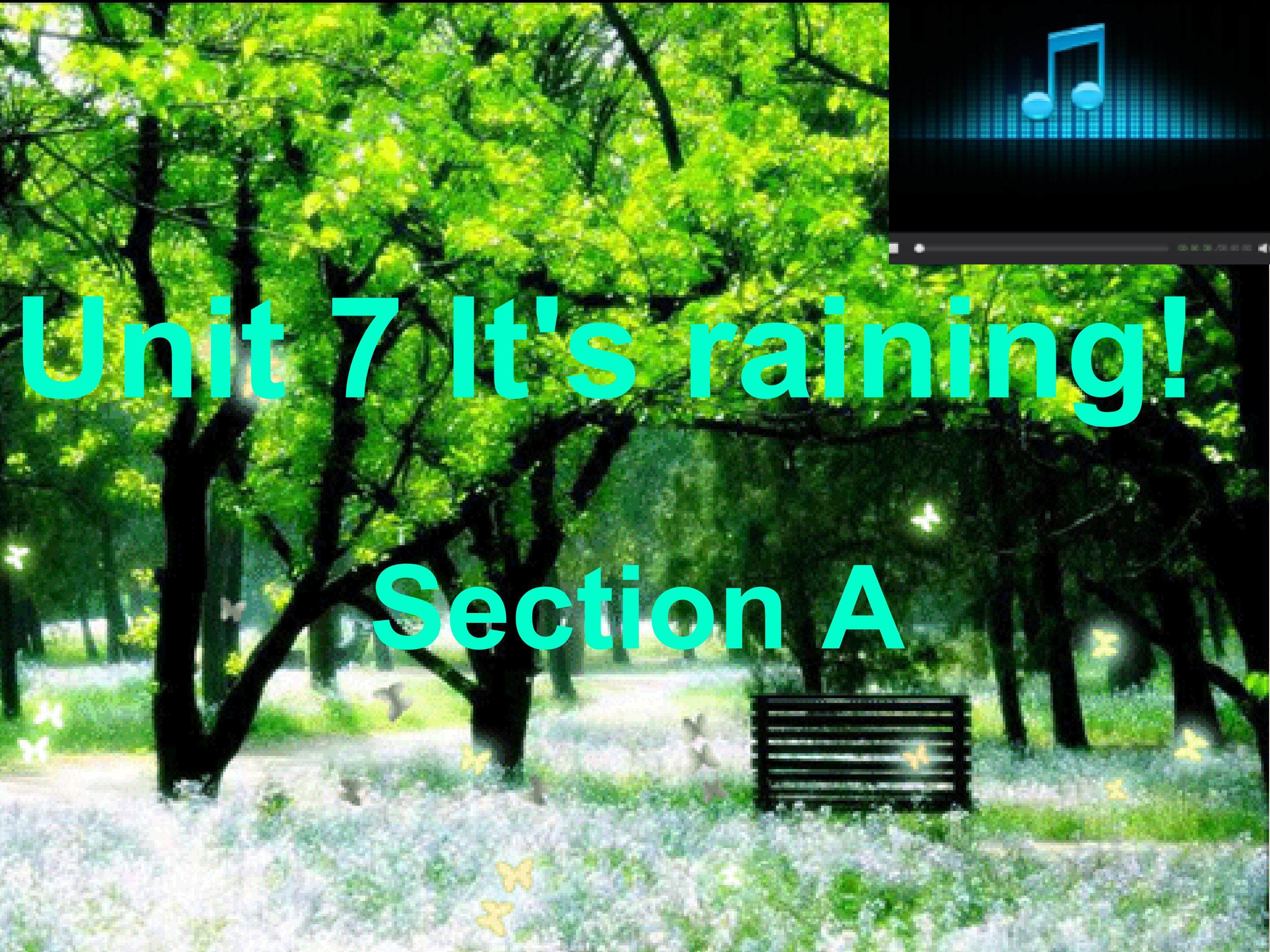 Unit7 It’s raining!_打包文件 (1)