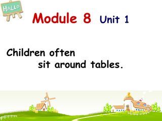Children often sit around tables.