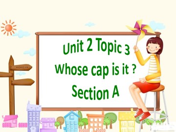 Topic 3. Whose cap is it ?_课件1