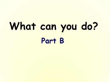 What can you do?_课件1