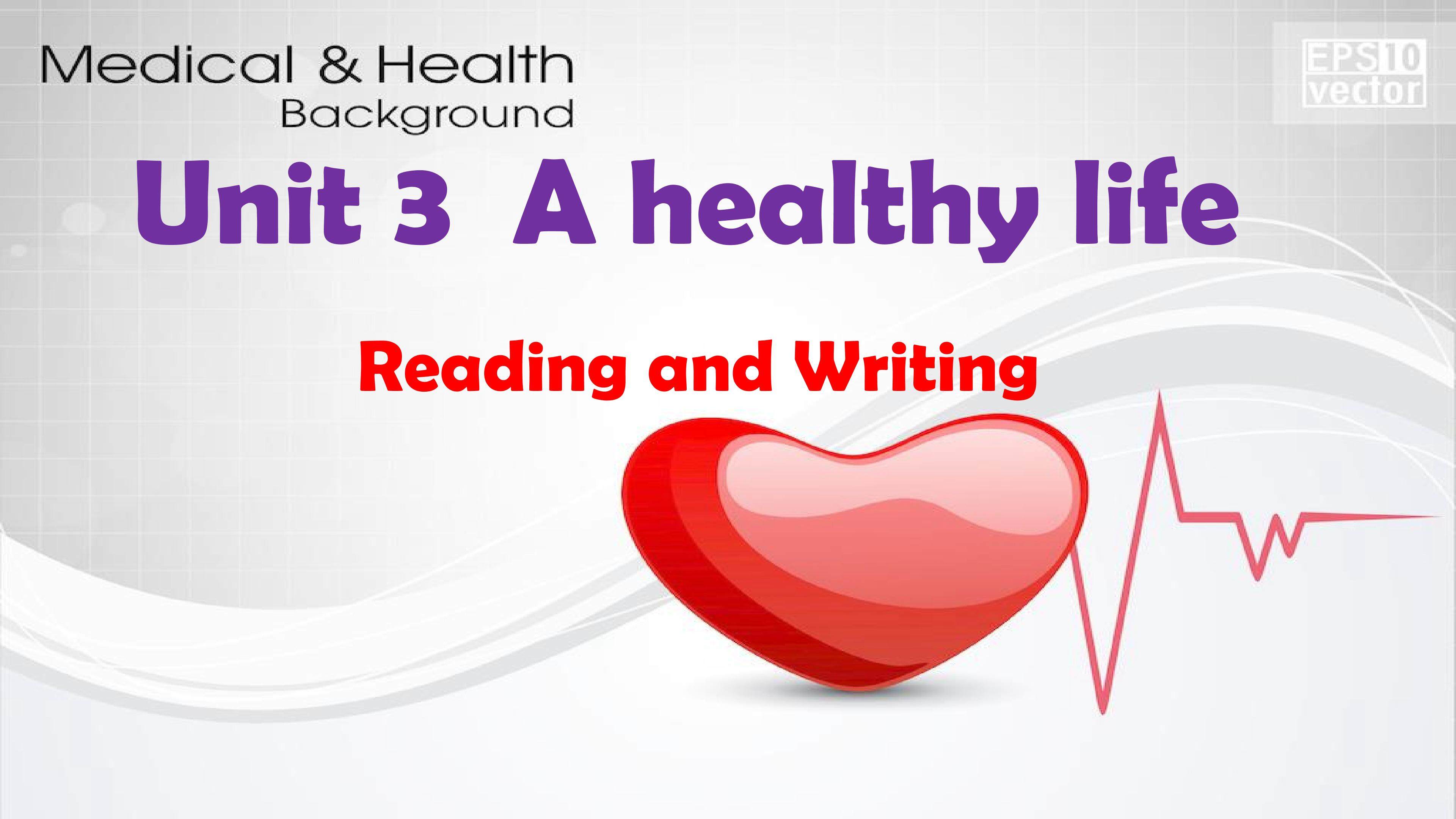 Unit 3 A healthy life