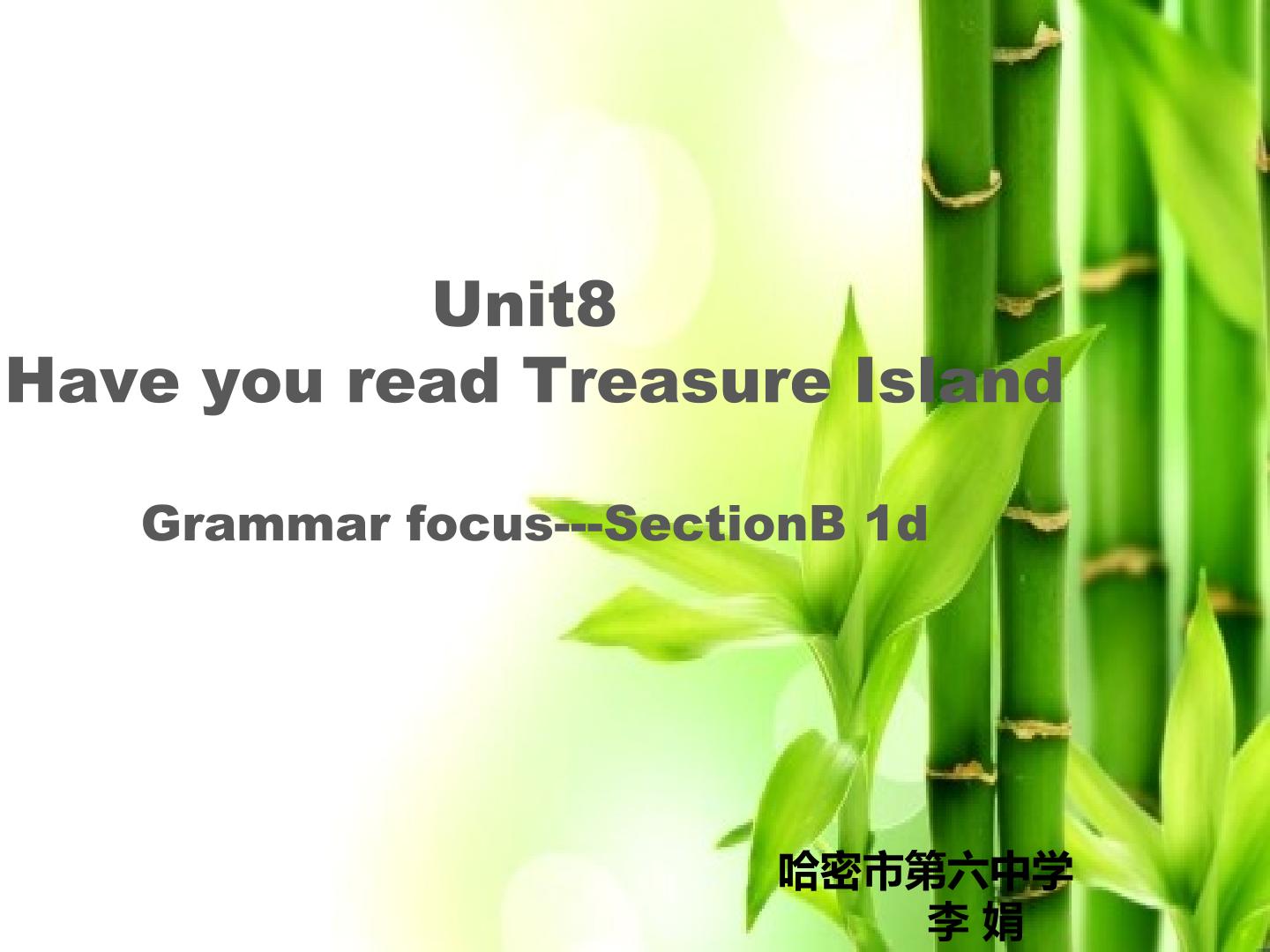 unit9 Grammar focus - sectionB 1d