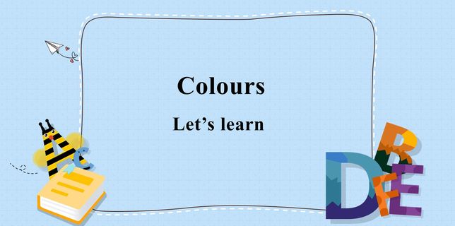 课时02-Colours_A_Let's learn  