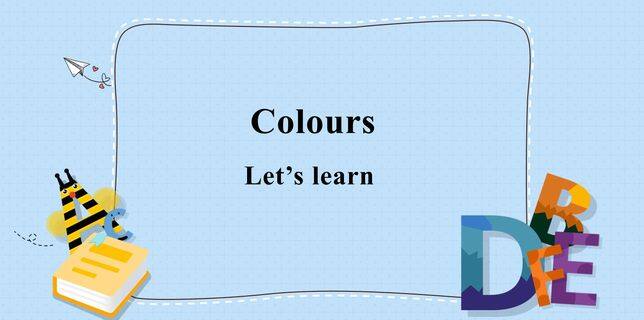 课时02-Colours_A_Let's learn