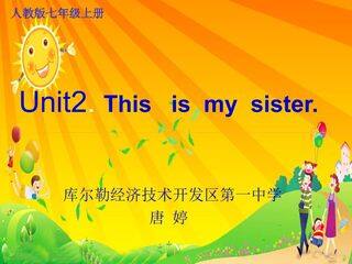 Unit 2 This is my siste.