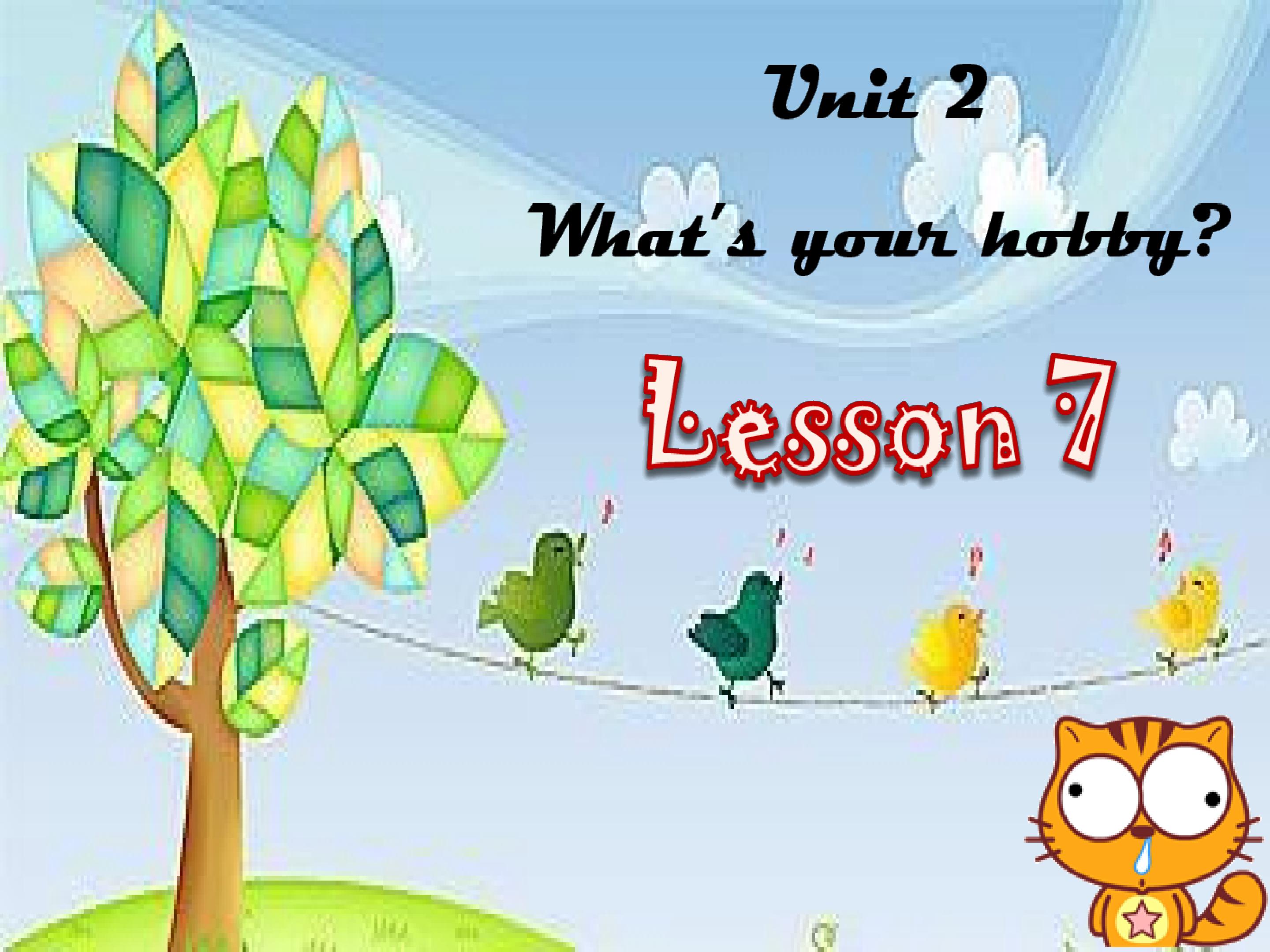 六上英语Unit2 Lesson7 多媒体课件