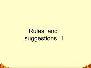 Rules and suggestions_课件1