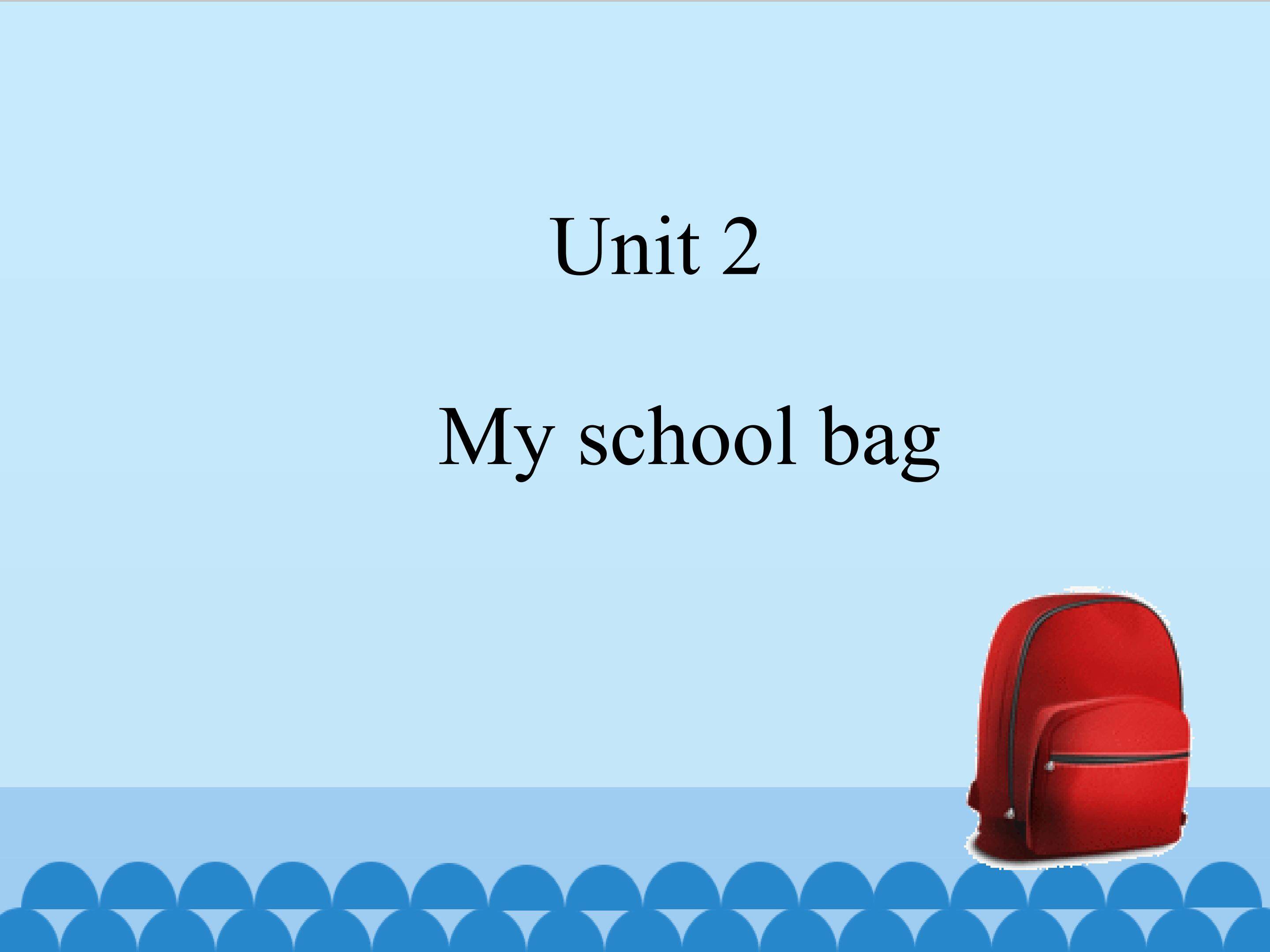 My school bag