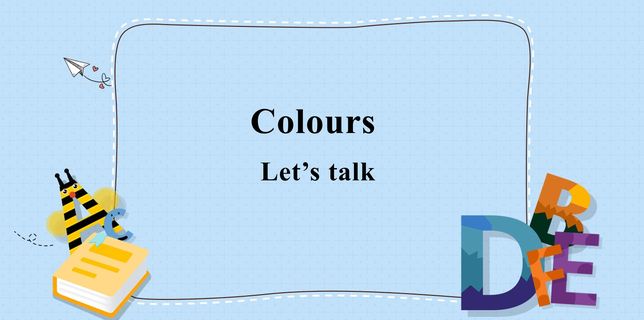 课时01-Colours_A_Let's talk