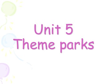 Theme parks_课件1