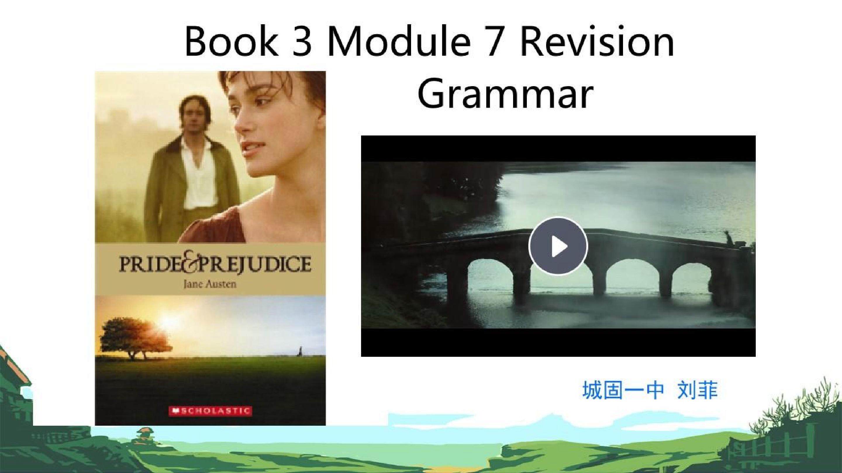 Book 3 Module 7 Grammar
